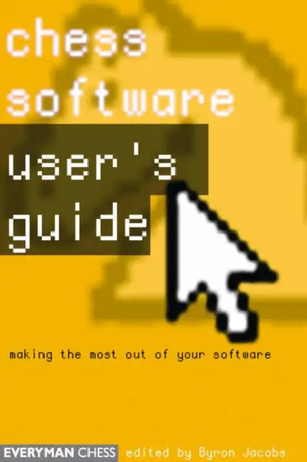 Buy Chess Software User's Guide (English, Byron Jacobs) Online at Best Price - BookBajar