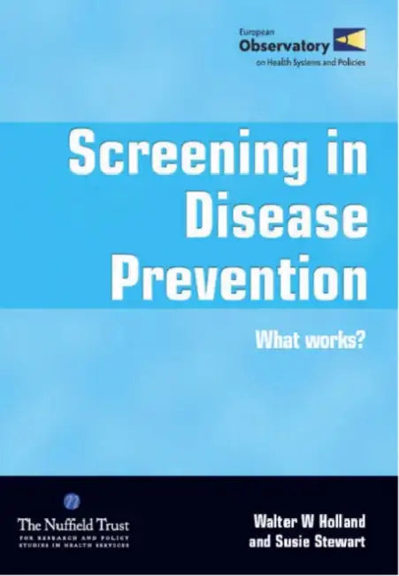 Buy Screening in Disease Prevention (English, Walter W Holland) Online at Best Price - BookBajar