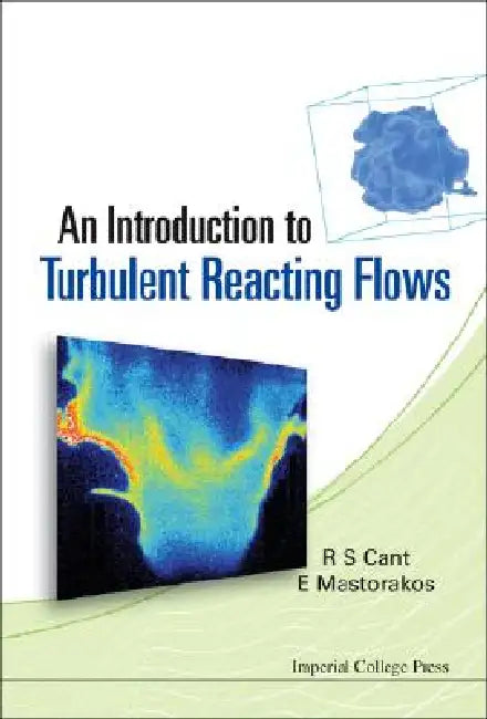 Buy The Intro to Turbulent Reacting Flows (English, Cant R S) Online at Best Price - BookBajar