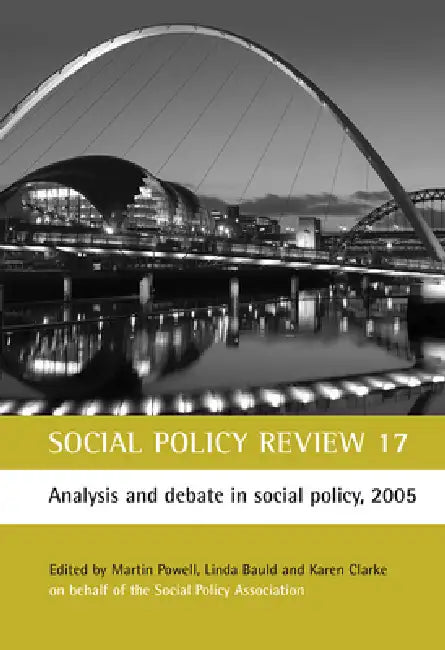 Buy Social Policy Review 17 (English, Martin Powell | Linda Bauld | Karen Clarke) Online at Best Price - BookBajar