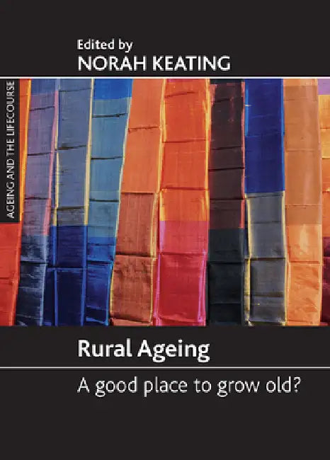 Buy Rural Ageing (English, Norah C. Keating) Online at Best Price - BookBajar