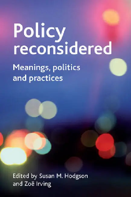 Buy Policy Reconsidered (English, Susan M. Hodgson | Zoë Irving) Online at Best Price - BookBajar