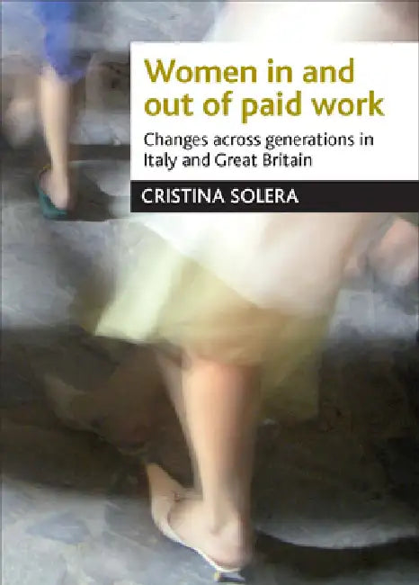 Buy Women in and Out of Paid Work (English, Cristina Solera) Online at Best Price - BookBajar