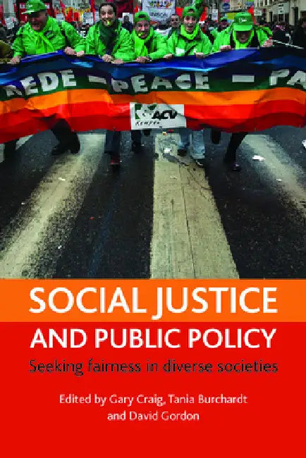 Buy Social Justice and Public Policy (English, Gary Craig | Tania Burchardt | David Gordon) Online at Best Price - BookBajar