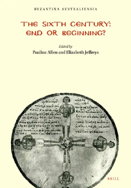 Buy The Sixth Century (English, Pauline Allen | Elizabeth Jeffreys) Online at Best Price - BookBajar