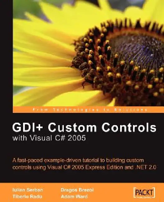 Buy GDI+ Custom Controls with Visual C# 2005 (English, Iulian Serban | Dragos Brezoi | Adam Ward) Online at Best Price - BookBajar