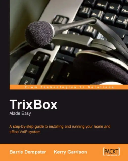Buy Trixbox Made Easy (English, Barrie Dempster | Kerry Garrison) Online at Best Price - BookBajar