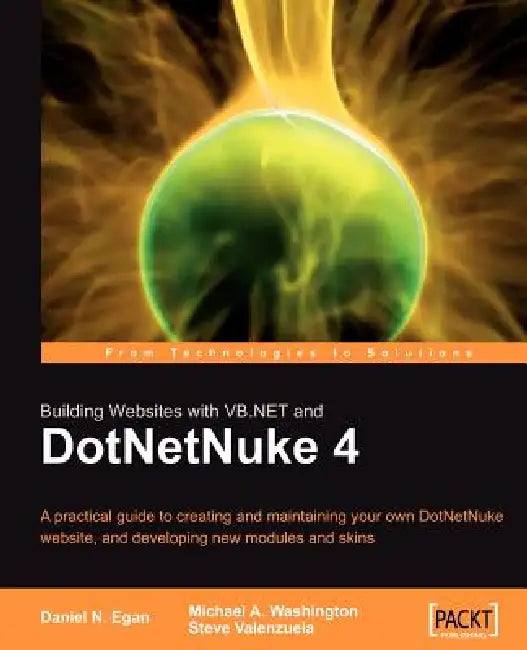 Buy Building Websites with VB.NET and DotNetNuke 4 (English, Daniel N. Egan | Michael A. Washington | Steve Valenzula) Online at Best Price - BookBajar