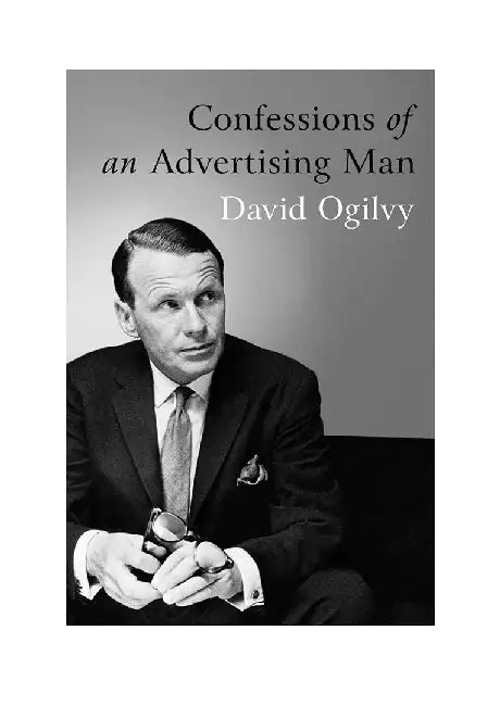 Buy Confessions of an Advertising Man (English, David Ogilvy) Online at Best Price - BookBajar