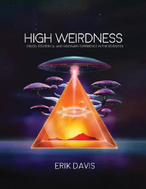 Buy High Weirdness (English, Erik Davis) Online at Best Price - BookBajar