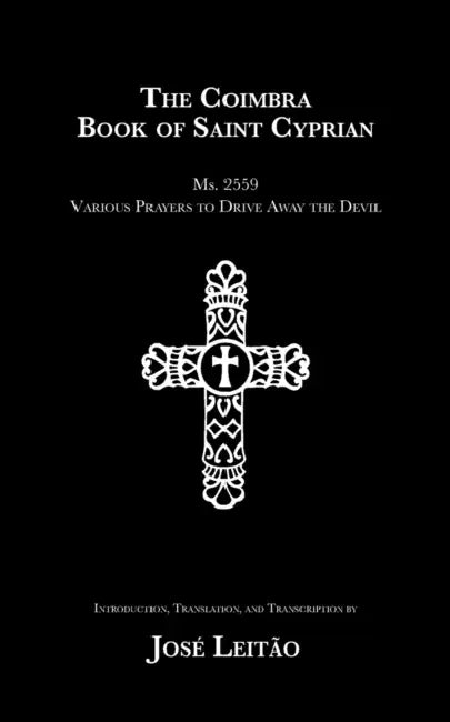 Buy The Coimbra Book of Saint Cyprian (English, José Leitão) Online at Best Price - BookBajar