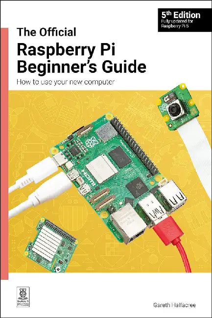 Buy The Official Raspberry Pi Beginner's Guide (English, Gareth Halfacree) Online at Best Price - BookBajar