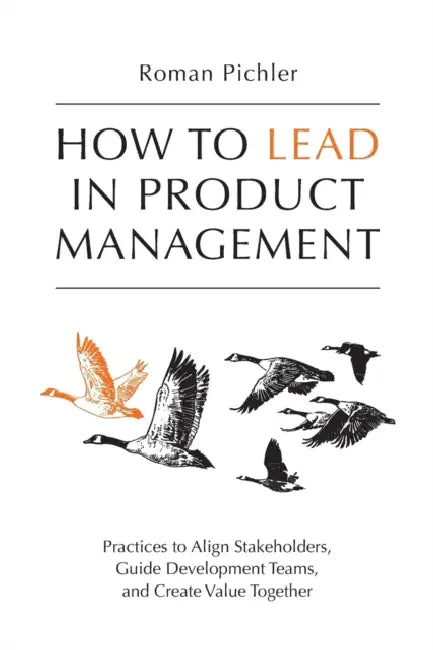 Buy How to Lead in Product Management (English, Roman Pichler) Online at Best Price - BookBajar