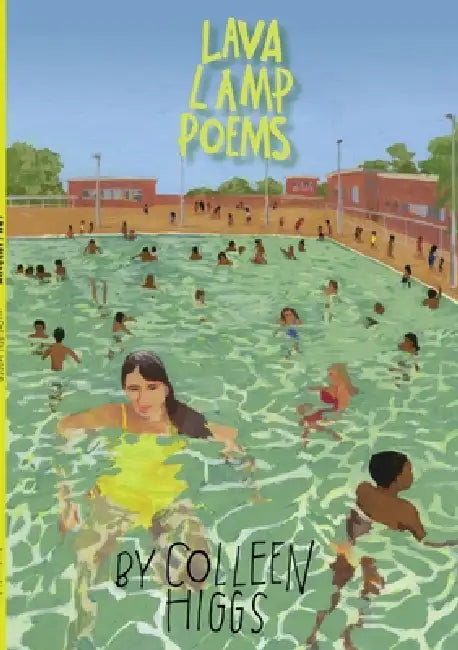 Buy Lava Lamp Poems (English, Colleen Higgs) Online at Best Price - BookBajar
