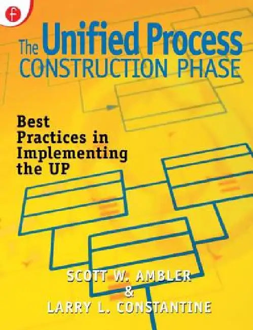 Buy The Unified Process Construction Phase (English, Ambler Scott) Online at Best Price - BookBajar