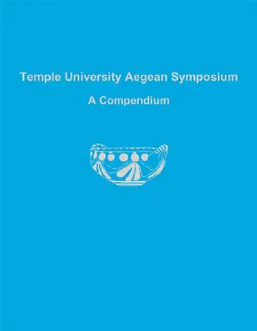 Buy Temple University Aegean Symposium (English, Philip P. Betancourt) Online at Best Price - BookBajar