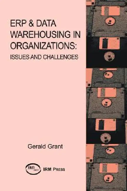 Buy EPR & Data Warehousing in Organizations (English, Gerald G. Grant) Online at Best Price - BookBajar
