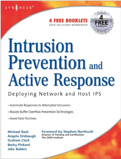 Buy Intrusion Prevention and Active Response (English, Michael Rash | Angela D. Orebaugh | Becky Pinkard) Online at Best Price - BookBajar