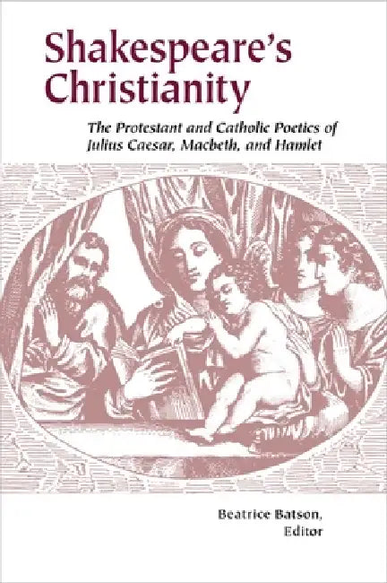 Buy Shakespeare's Christianity (English, Beatrice Batson) Online at Best Price - BookBajar