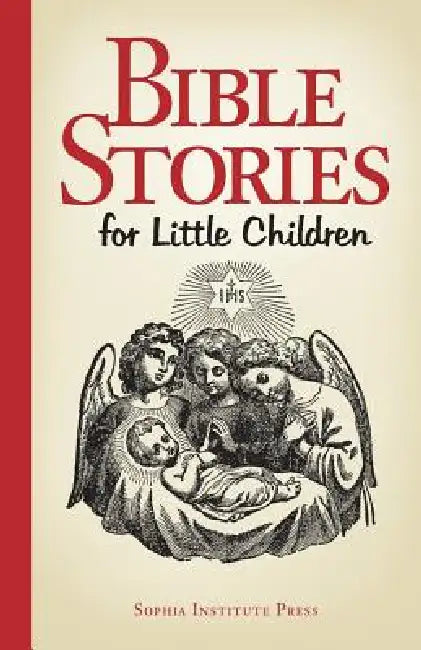 Buy Bible Stories for Little Children (English, Sophia Institute Press) Online at Best Price - BookBajar