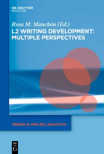 Buy L2 Writing Development (English, Rosa Manchón) Online at Best Price - BookBajar