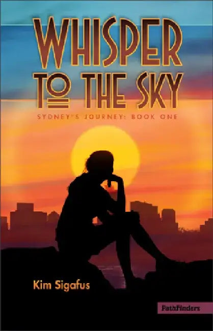 Buy Whisper to the Sky (English, Kim Sigafus) Online at Best Price - BookBajar