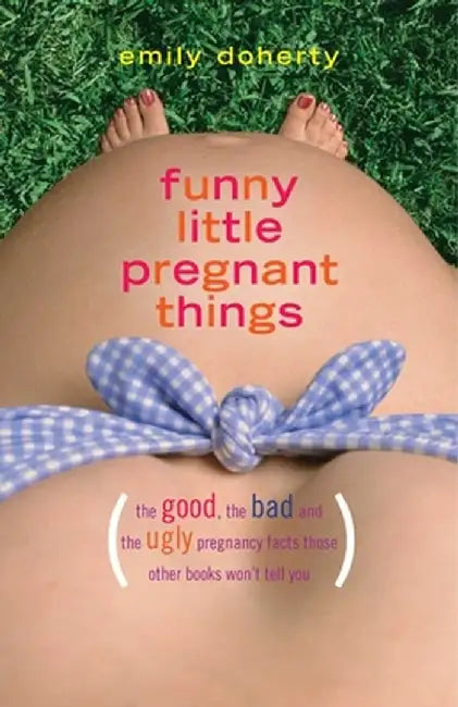 Buy Funny Little Pregnant Things (English, Emily Doherty) Online at Best Price - BookBajar