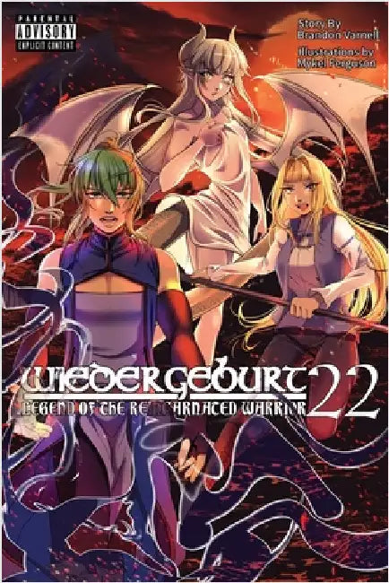 Buy WIEDERGEBURT Legend of the Reincarnated Warrrior Volume 22 (Light Novel) (English, Brandon Varnell | Mykel Ferguson | Crystal Holdefer) Online at Best Price - BookBajar