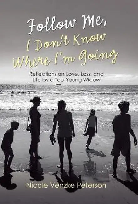 Buy Follow Me, I Don't Know Where I'm Going (English, Nicole Venzke Peterson) Online at Best Price - BookBajar