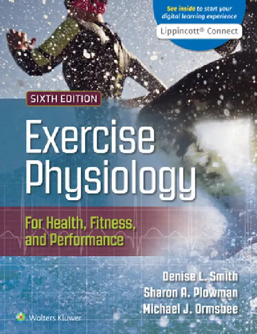 Buy Exercise Physiology for Health, Fitness, and Performance (English, Denise Smith | Sharon Plowman | Michael Ormsbee) Online at Best Price - BookBajar