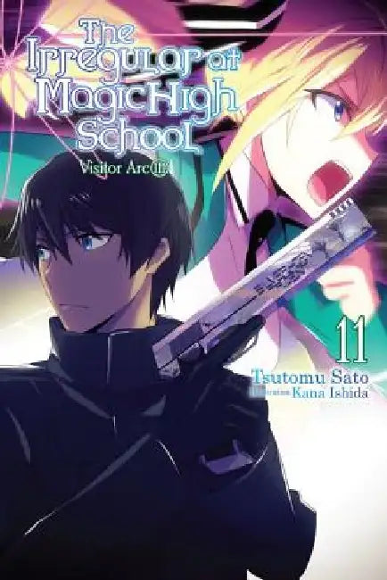 Buy The Irregular at Magic High School, Vol. 11 (Light Novel) (English, Tsutomu Satou) Online at Best Price - BookBajar
