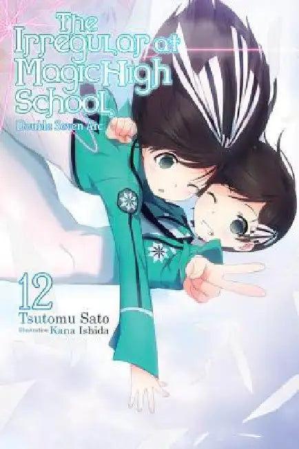 Buy The Irregular at Magic High School, Vol. 12 (Light Novel) (English, Tsutomu Sato) Online at Best Price - BookBajar