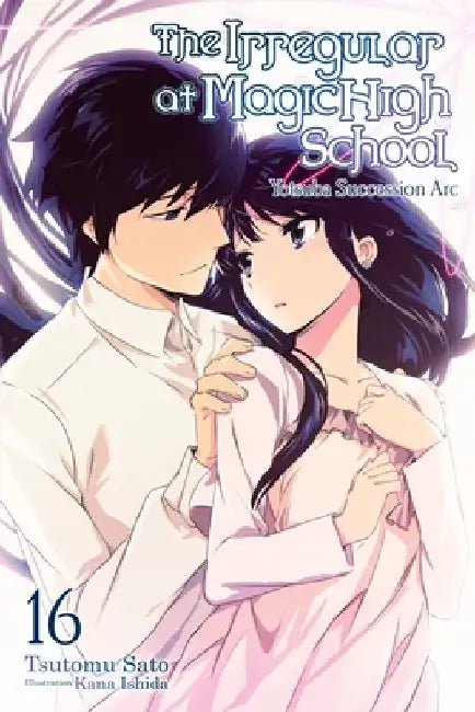 Buy The Irregular at Magic High School, Vol. 16 (Light Novel) (English, Tsutomu Sato) Online at Best Price - BookBajar
