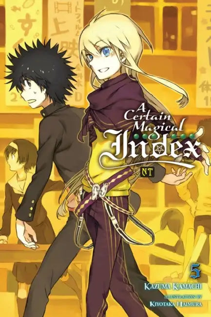 Buy A Certain Magical Index Nt, Vol. 5 (Light Novel) (English, Kazuma Kamachi | Kiyotaka Haimura | Alice Prowse) Online at Best Price - BookBajar