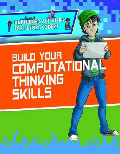 Buy Build Your Computational Thinking Skills (English, Christopher Harris | Joel Gennari) Online at Best Price - BookBajar