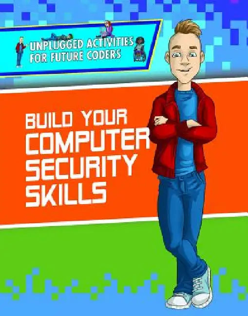 Buy Build Your Computer Security Skills (English, Adam Furgang | Christopher Harris | Joel Gennari) Online at Best Price - BookBajar