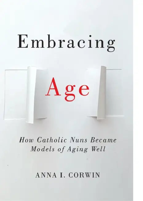 Buy Embracing Age (English, Anna I. Corwin) Online at Best Price - BookBajar