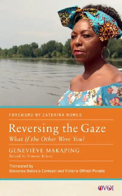 Buy Reversing the Gaze (English, Geneviève Makaping | Giovanna Bellesia Contuzzi | Victoria Offredi Poletto) Online at Best Price - BookBajar