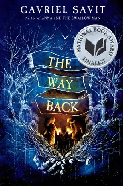 Buy The Way Back (English, Gavriel Savit) Online at Best Price - BookBajar