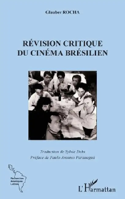 Buy La révision critique du cinema brésilien (English, Sylvie Debs) Online at Best Price - BookBajar