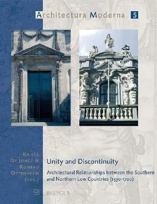 Buy Unity and Discontinuity (English, Krista de Jonge | Koen Ottenheym) Online at Best Price - BookBajar