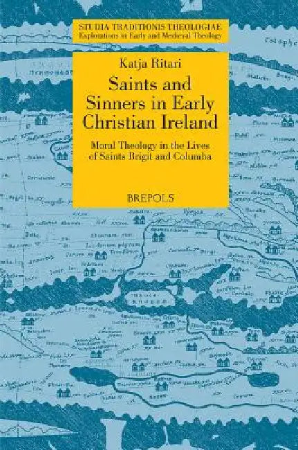 Buy STT 03 Saints and Sinners in Early Christian Ireland (English, Katja Ritari) Online at Best Price - BookBajar