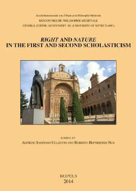 Buy Right and Nature in the First and Second Scholasticism / Derecho Y Naturaleza En La Primera Y Segund (English, R. Hofmeister Pich | A. Santiago Culleton) Online at Best Price - BookBajar