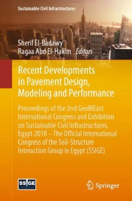 Buy Recent Developments in Pavement Design, Modeling and Performances (English, Sherif El-Badawy | Ragaa Abd El-Hakim) Online at Best Price - BookBajar