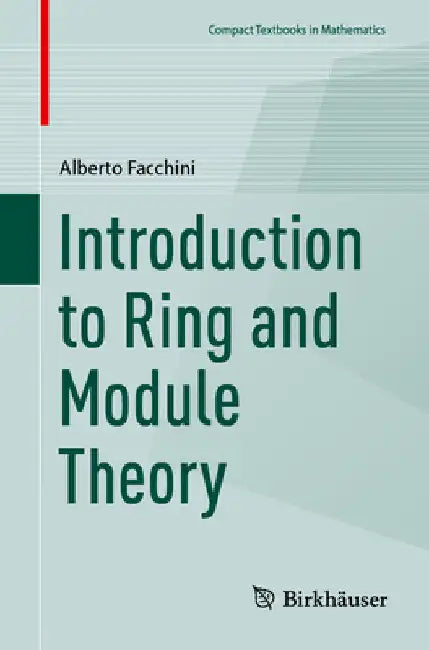 Buy Introduction to Ring and Module Theory (English, Alberto Facchini) Online at Best Price - BookBajar