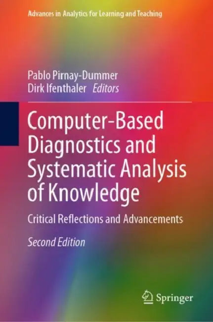 Buy Computer-Based Diagnostics and Systematic Analysis of Knowledge (English, Pablo Pirnay-Dummer | Dirk Ifenthaler) Online at Best Price - BookBajar