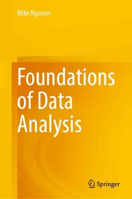 Buy Foundations of Data Analysis (English, Mike Nguyen) Online at Best Price - BookBajar