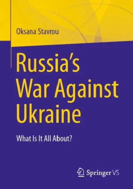 Buy Russia's War Against Ukraine (English, Oksana Stavrou) Online at Best Price - BookBajar