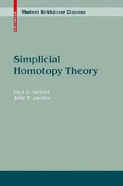Buy Simplicial Homotopy Theory (English, Paul G. Goerss | John F. Jardine) Online at Best Price - BookBajar
