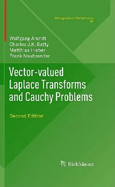 Buy Vector-Valued Laplace Transforms and Cauchy Problems (English, Wolfgang Arendt | Charles J. K. Batty | Matthias Hieber) Online at Best Price - BookBajar